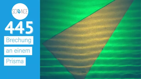 Video: Wasserwelle | Brechung an einem Prisma