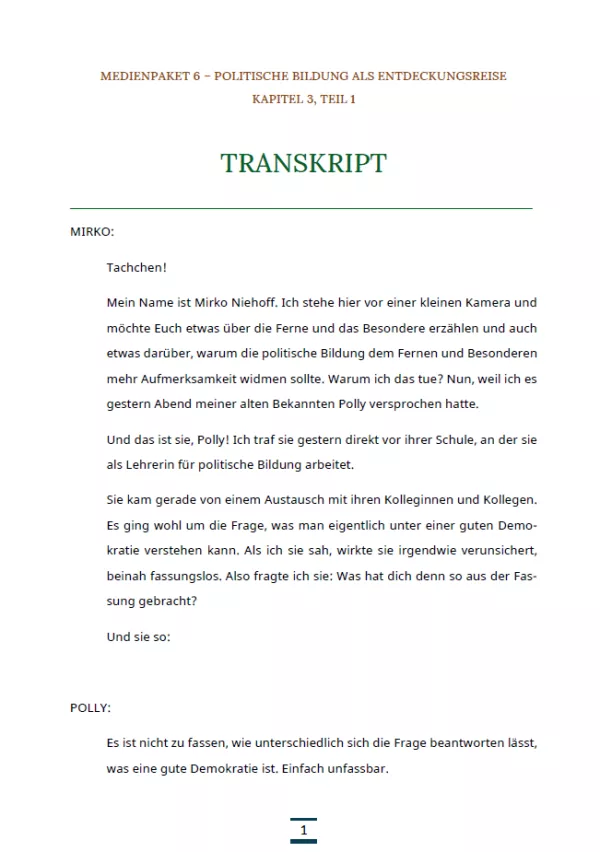 Text: Medienpaket 6 | Politische Bildung als Entdeckungsreise | Kapitel 3 - Transkript zum Video 1