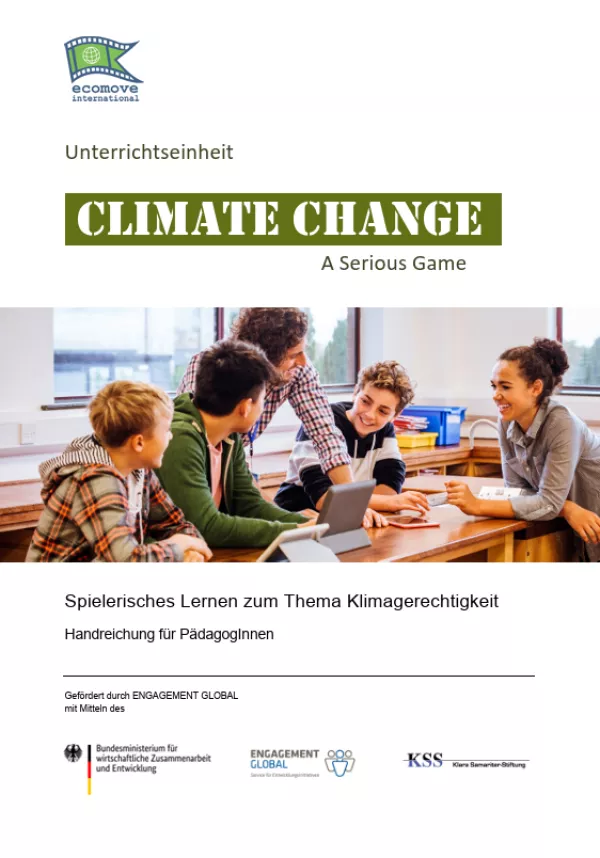 Unterrichtsplanung: Unterrichtseinheit: Climate Change – A Serious Game