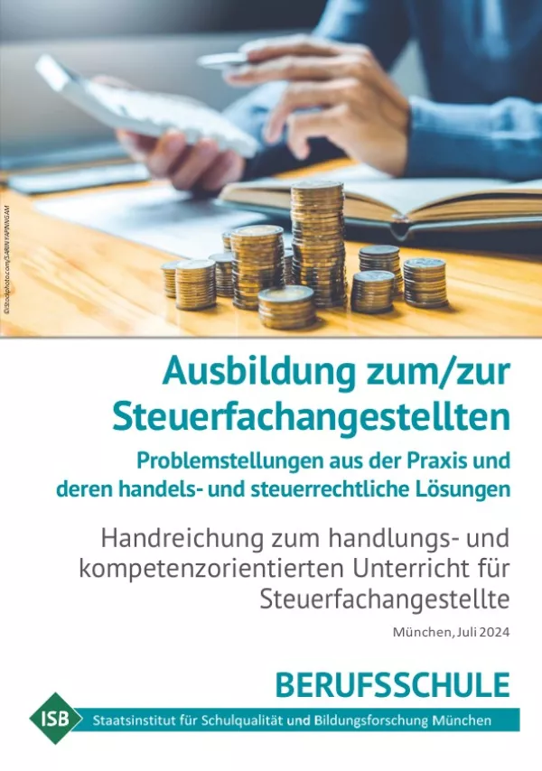 Unterrichtsplanung: Handreichung „Ausbildung zum/zur Steuerfachangestellen“ (2024)