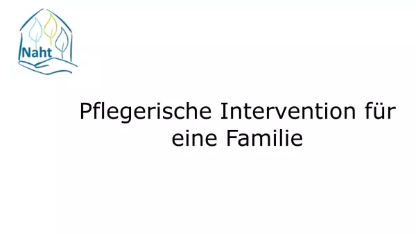 Video: Pflegerische Intervention für eine Familie