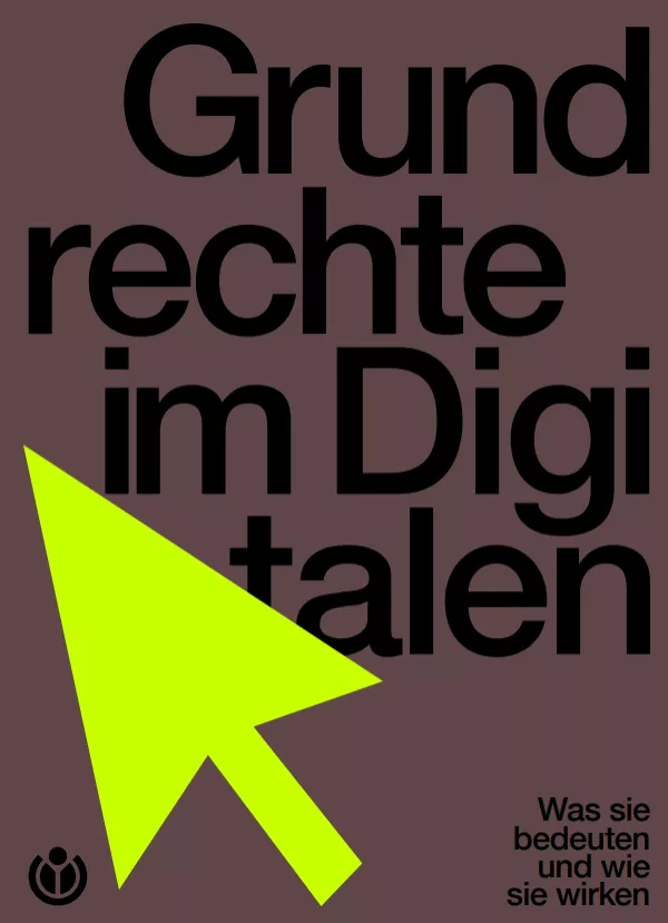 Handreichung: Grundrechte im Digitalen