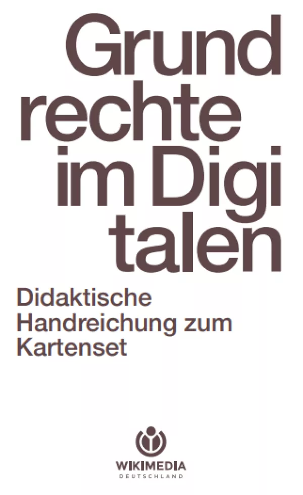 Handreichung: Grundrechte im Digitalen - Didaktische Handreichung zum Kartenset