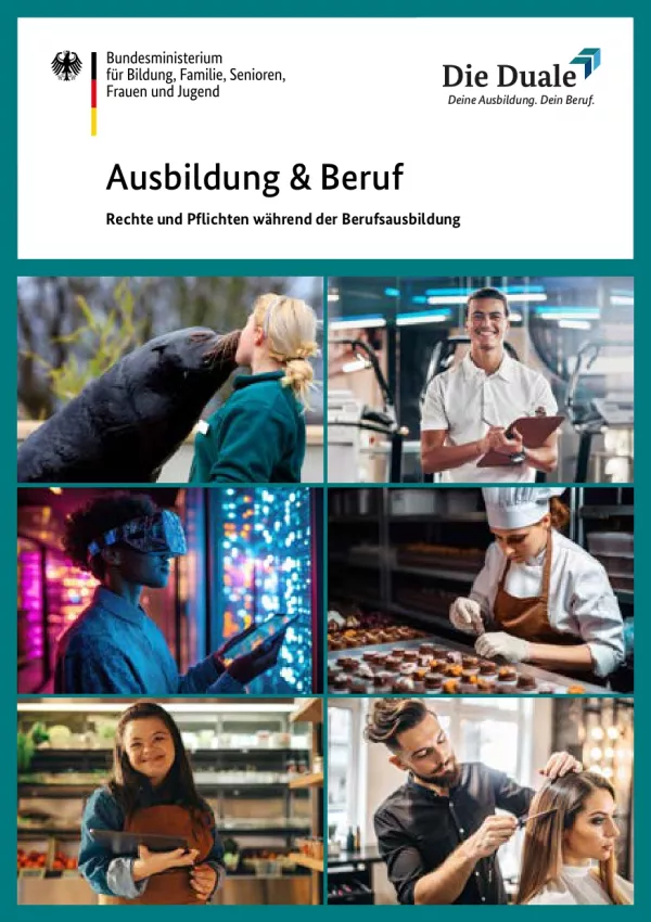 Broschuere: Ausbildung und Beruf: Rechte und Pflichten während der Berufsausbildung