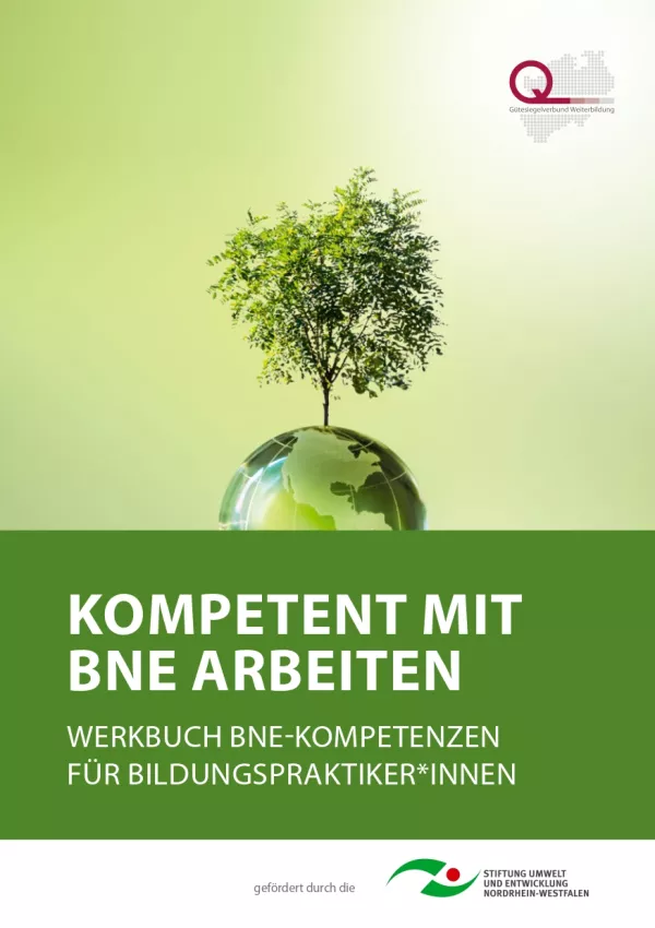 Broschuere: Kompetent mit BNE arbeiten: Werkbuch BNE-Kompetenzen