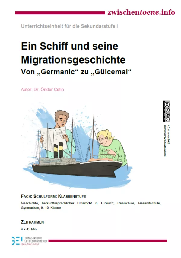 Unterrichtsbaustein: Ein Schiff und seine Migrationsgeschichte - Von „Germanic“ zu „Gülcemal“