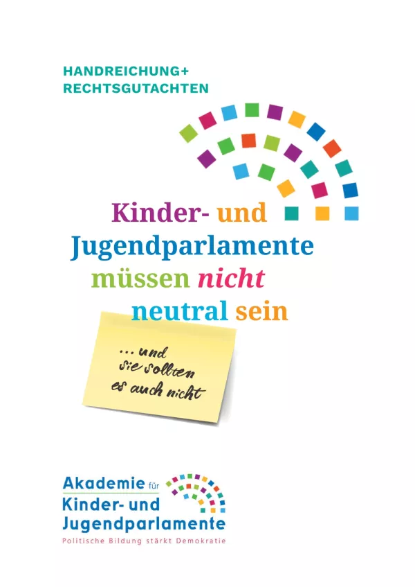Handreichung: Kinder und Jugendparlamente müssen nicht neutral sein