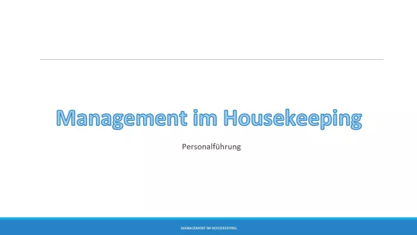 Presentation: 11.2 Management im Housekeeping: Personalführung