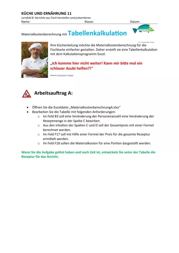 Unterrichtsbaustein: 8.4 Materialkostenberechnung mit Tabellenkalkulation Arbeitsauftrag A
