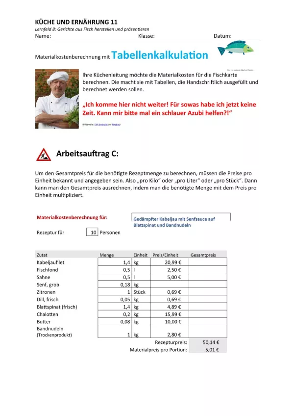 Unterrichtsbaustein: 8.4 Materialkostenberechnung mit Tabellenkalkulation Arbeitsauftrag C