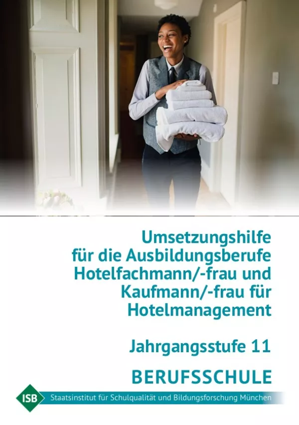 Handreichung: Umsetzungshilfe Hotelberufe Jahrgangsstufe 11