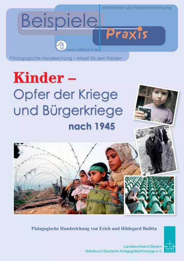 Handreichung: Kinder - Opfer der Kriege bis 1945 (pädagogische Handreichung)