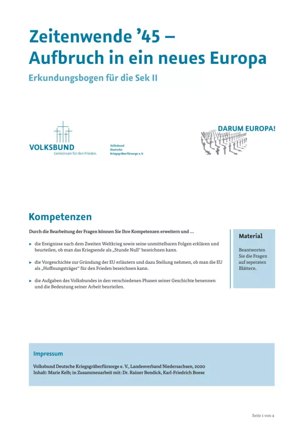 Arbeitsblatt: Zeitenwende ʼ45 - Aufbruch in ein neues Europa (Erkundungsbogen Sek II)