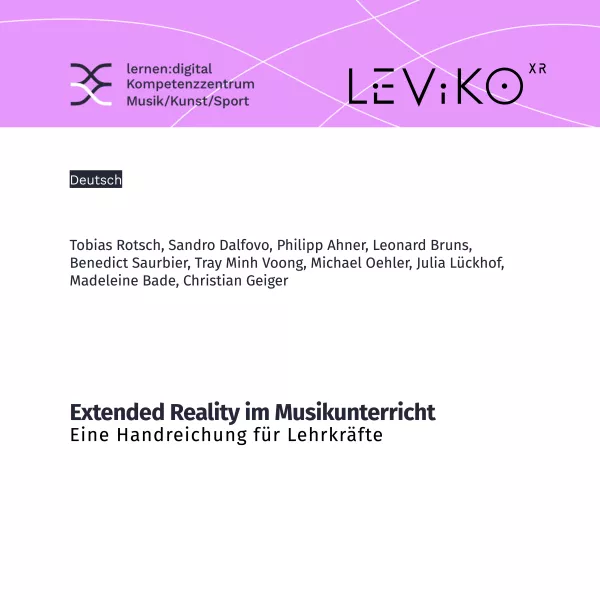 Quelle: Extended Reality im Musikunterricht. Eine Handreichung für Lehrkräfte
